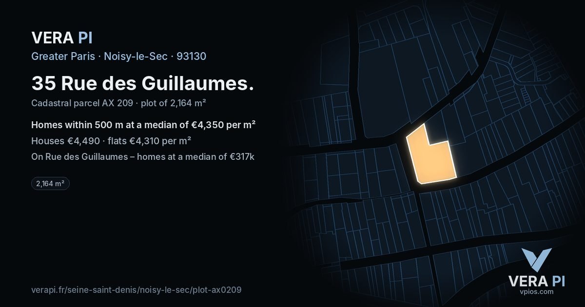 35 Rue des Guillaumes, Noisy-le-Sec at night – the plot lit, the parcels around coloured by the prices near them