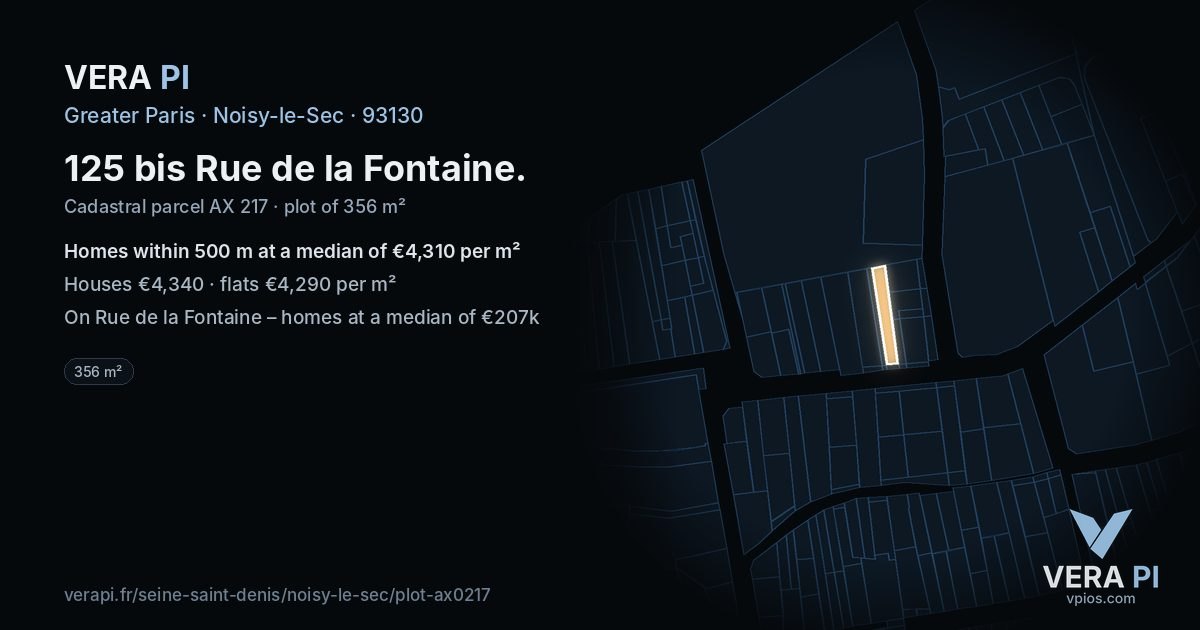 125 bis Rue de la Fontaine, Noisy-le-Sec at night – the plot lit, the parcels around coloured by the prices near them