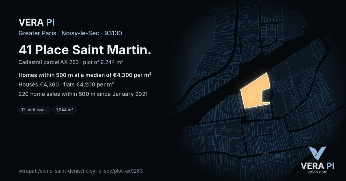41 Place Saint Martin, Noisy-le-Sec at night – the plot lit, the parcels around coloured by the prices near them