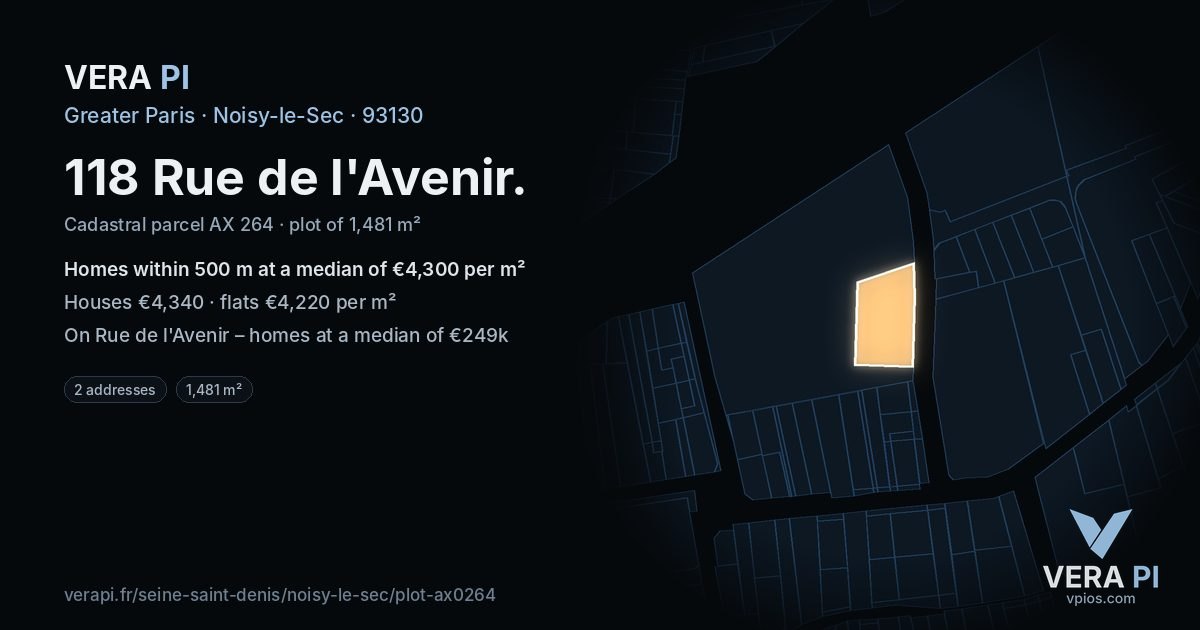 118 Rue de l'Avenir, Noisy-le-Sec at night – the plot lit, the parcels around coloured by the prices near them