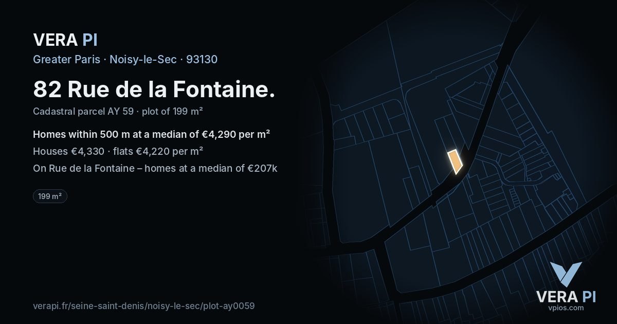 82 Rue de la Fontaine, Noisy-le-Sec at night – the plot lit, the parcels around coloured by the prices near them