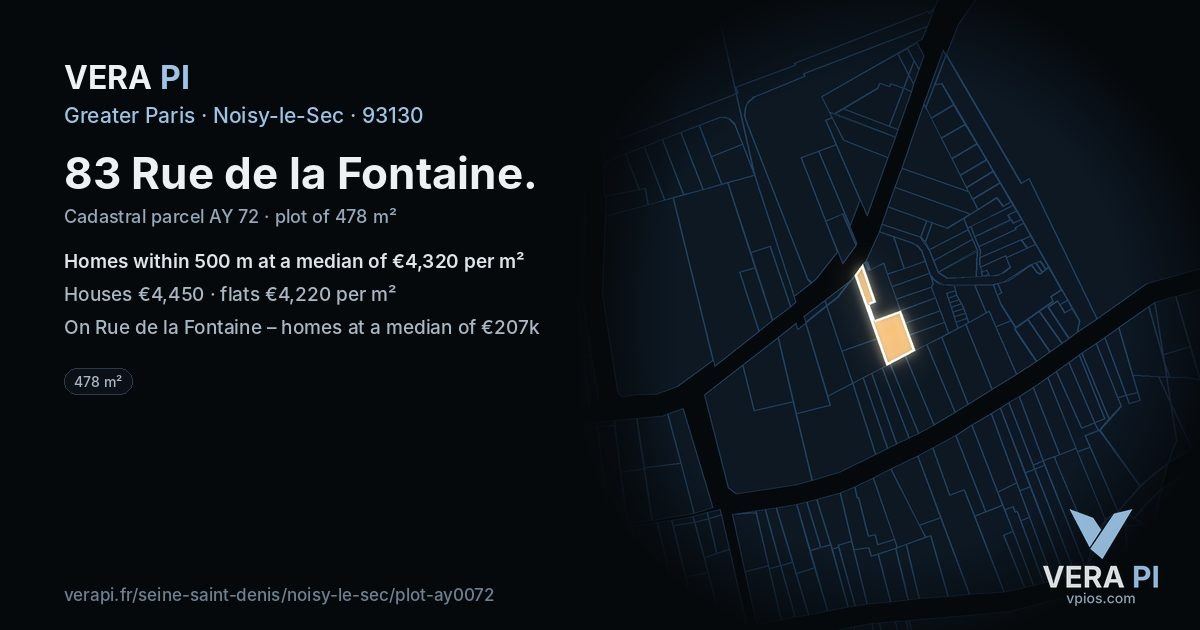 83 Rue de la Fontaine, Noisy-le-Sec at night – the plot lit, the parcels around coloured by the prices near them