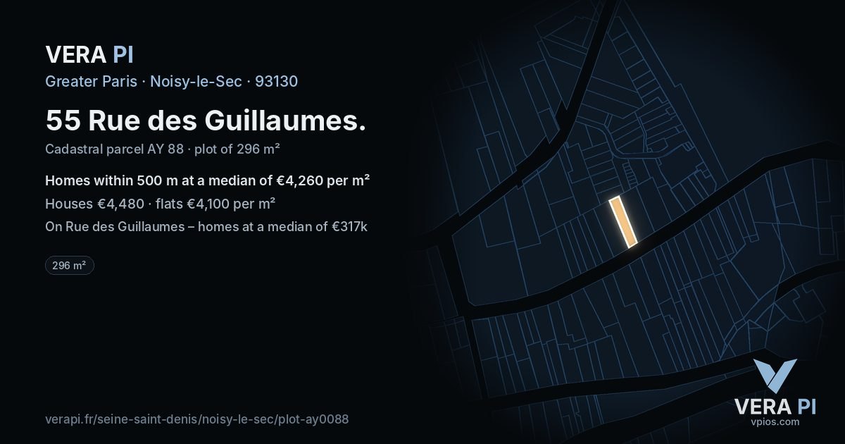 55 Rue des Guillaumes, Noisy-le-Sec at night – the plot lit, the parcels around coloured by the prices near them