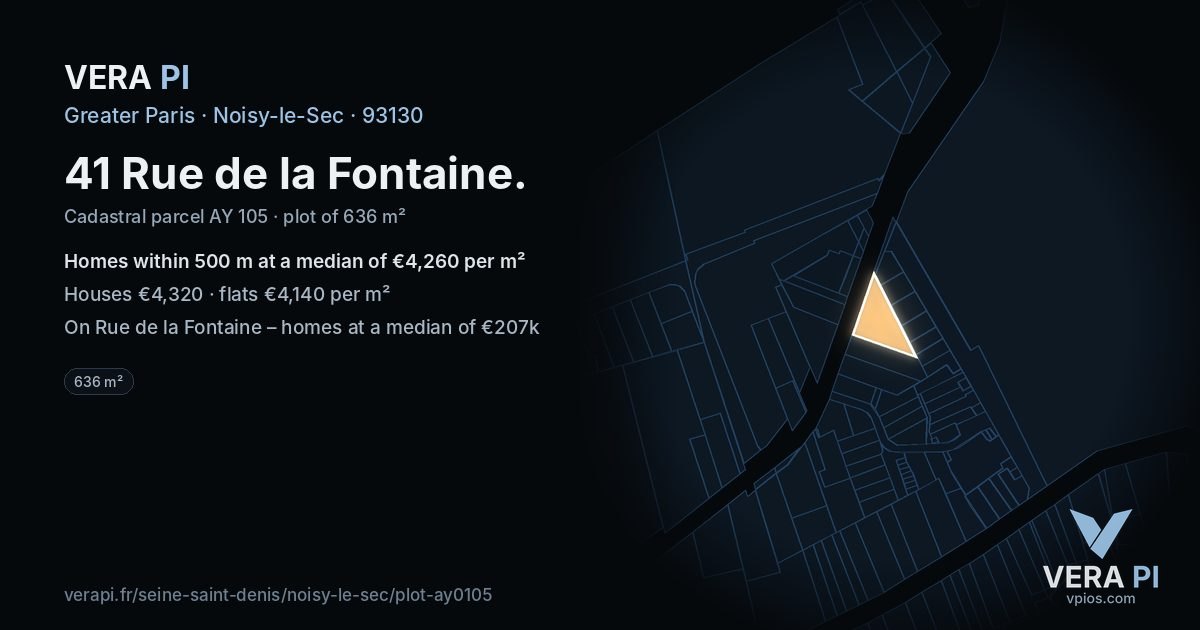 41 Rue de la Fontaine, Noisy-le-Sec at night – the plot lit, the parcels around coloured by the prices near them