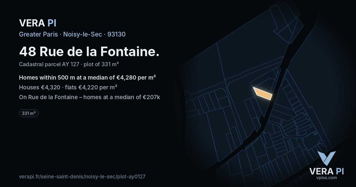 48 Rue de la Fontaine, Noisy-le-Sec at night – the plot lit, the parcels around coloured by the prices near them