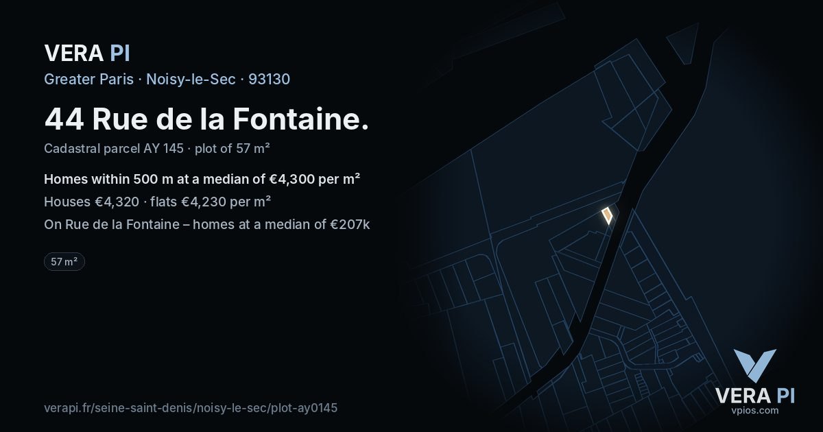 44 Rue de la Fontaine, Noisy-le-Sec at night – the plot lit, the parcels around coloured by the prices near them