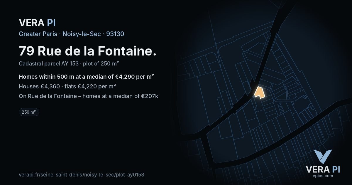 79 Rue de la Fontaine, Noisy-le-Sec at night – the plot lit, the parcels around coloured by the prices near them