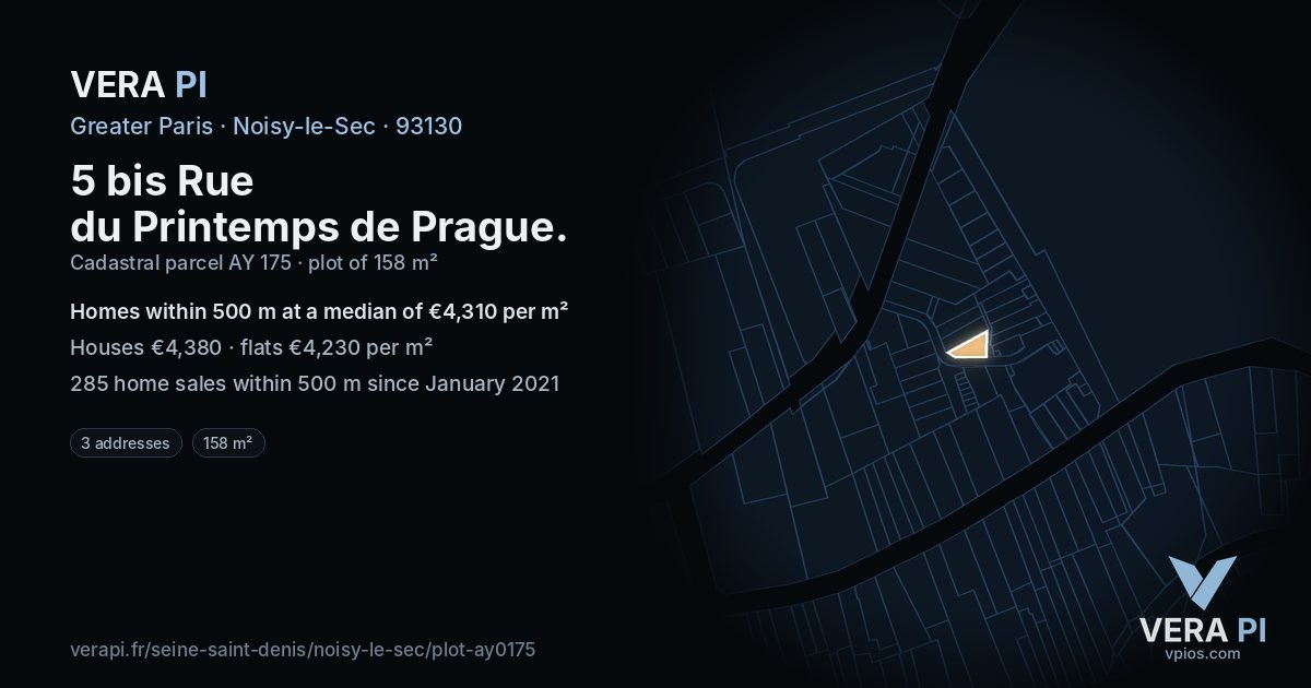 5 bis Rue du Printemps de Prague, Noisy-le-Sec at night – the plot lit, the parcels around coloured by the prices near them