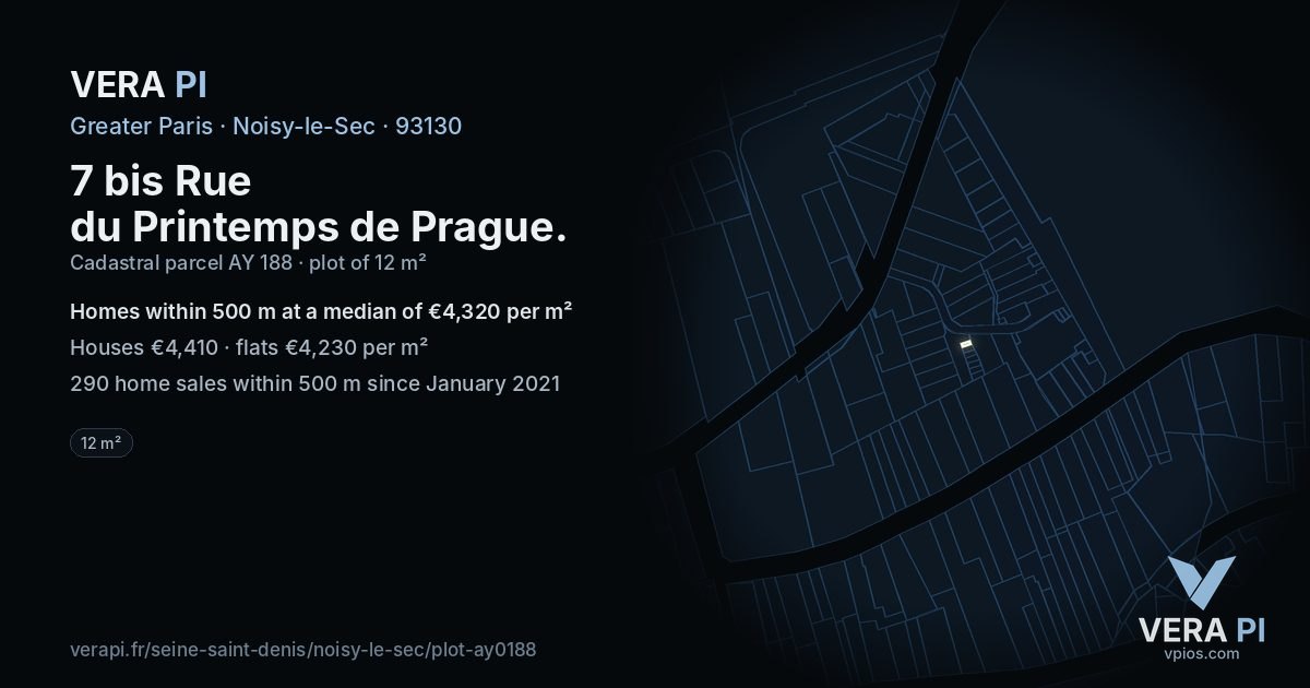 7 bis Rue du Printemps de Prague, Noisy-le-Sec at night – the plot lit, the parcels around coloured by the prices near them