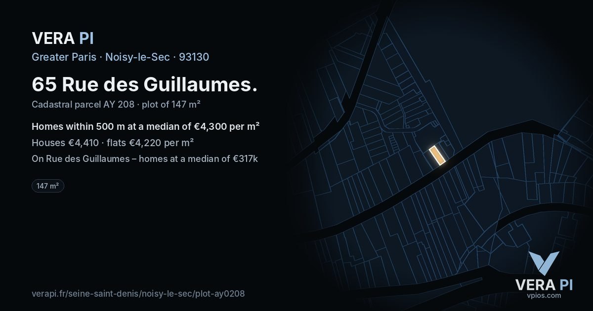 65 Rue des Guillaumes, Noisy-le-Sec at night – the plot lit, the parcels around coloured by the prices near them