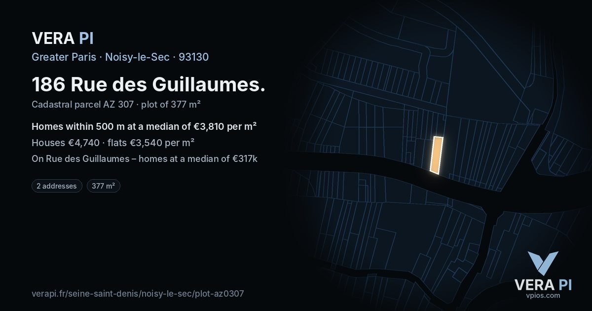 186 Rue des Guillaumes, Noisy-le-Sec at night – the plot lit, the parcels around coloured by the prices near them