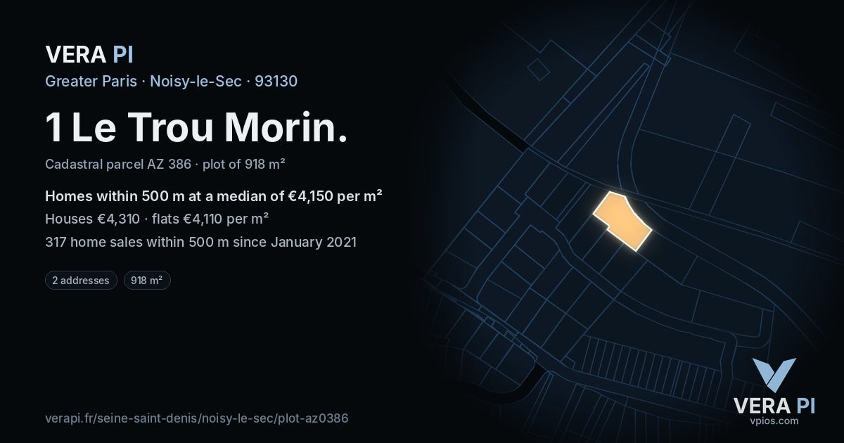 1 Le Trou Morin, Noisy-le-Sec at night – the plot lit, the parcels around coloured by the prices near them