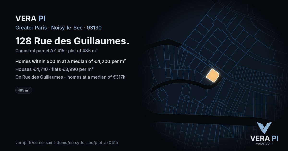 128 Rue des Guillaumes, Noisy-le-Sec at night – the plot lit, the parcels around coloured by the prices near them