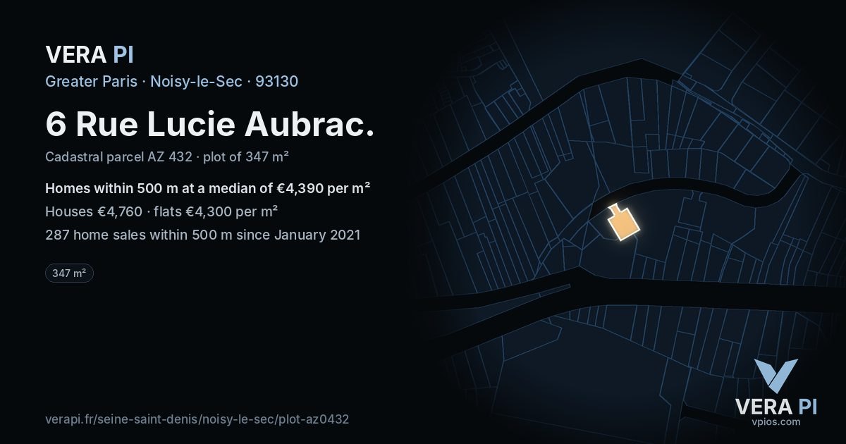 6 Rue Lucie Aubrac, Noisy-le-Sec at night – the plot lit, the parcels around coloured by the prices near them