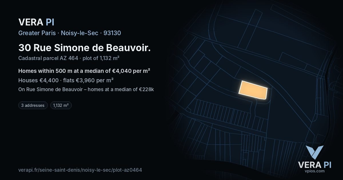 30 Rue Simone de Beauvoir, Noisy-le-Sec at night – the plot lit, the parcels around coloured by the prices near them