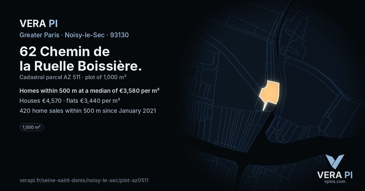 62 Chemin de la Ruelle Boissière, Noisy-le-Sec at night – the plot lit, the parcels around coloured by the prices near them