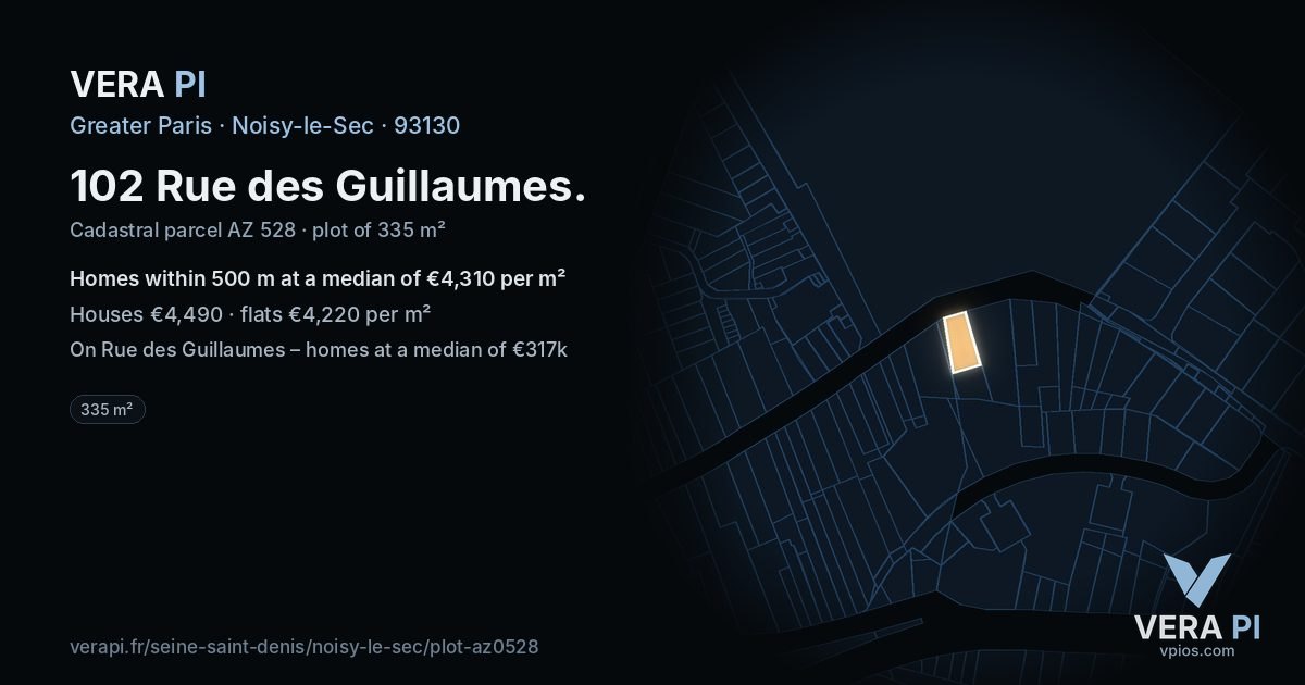 102 Rue des Guillaumes, Noisy-le-Sec at night – the plot lit, the parcels around coloured by the prices near them