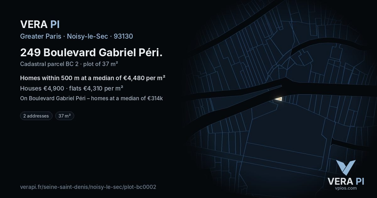 249 Boulevard Gabriel Péri, Noisy-le-Sec at night – the plot lit, the parcels around coloured by the prices near them