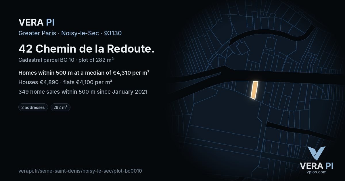 42 Chemin de la Redoute, Noisy-le-Sec at night – the plot lit, the parcels around coloured by the prices near them