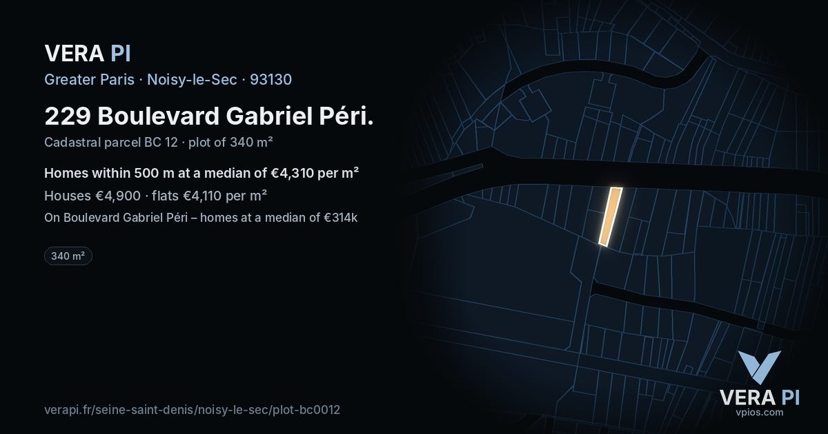 229 Boulevard Gabriel Péri, Noisy-le-Sec at night – the plot lit, the parcels around coloured by the prices near them