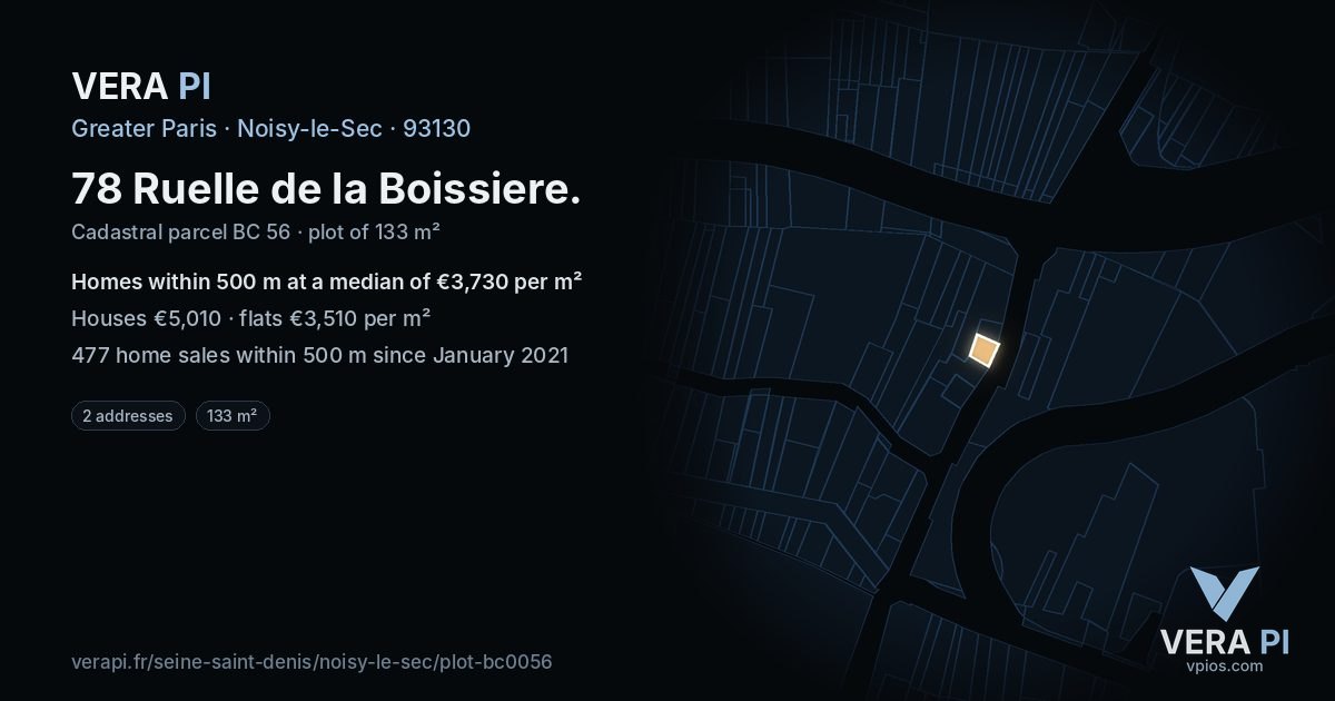 78 Ruelle de la Boissiere, Noisy-le-Sec at night – the plot lit, the parcels around coloured by the prices near them