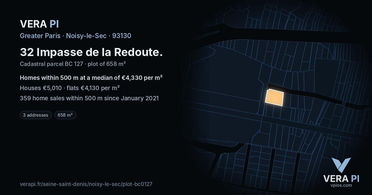 32 Impasse de la Redoute, Noisy-le-Sec at night – the plot lit, the parcels around coloured by the prices near them