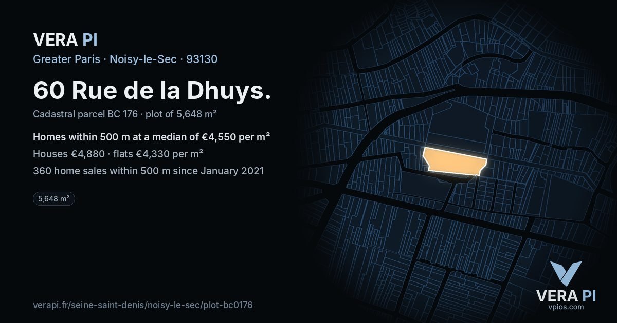 60 Rue de la Dhuys, Noisy-le-Sec at night – the plot lit, the parcels around coloured by the prices near them