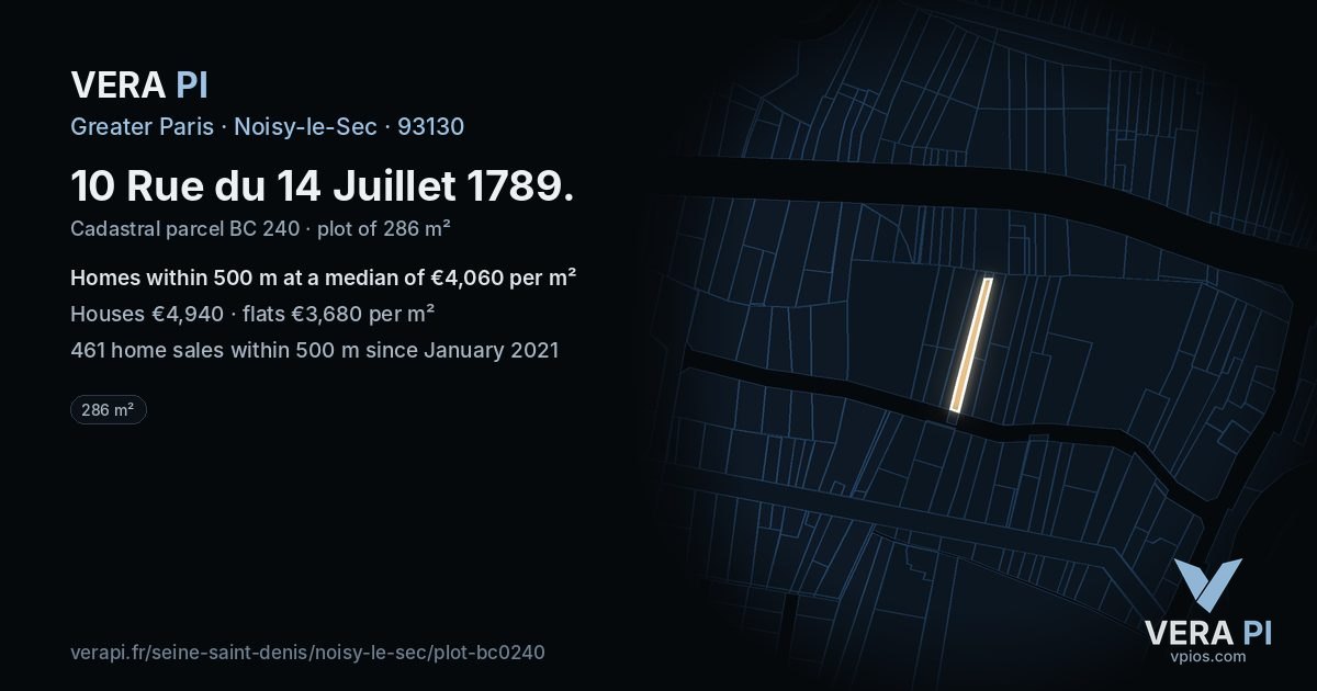 10 Rue du 14 Juillet 1789, Noisy-le-Sec at night – the plot lit, the parcels around coloured by the prices near them