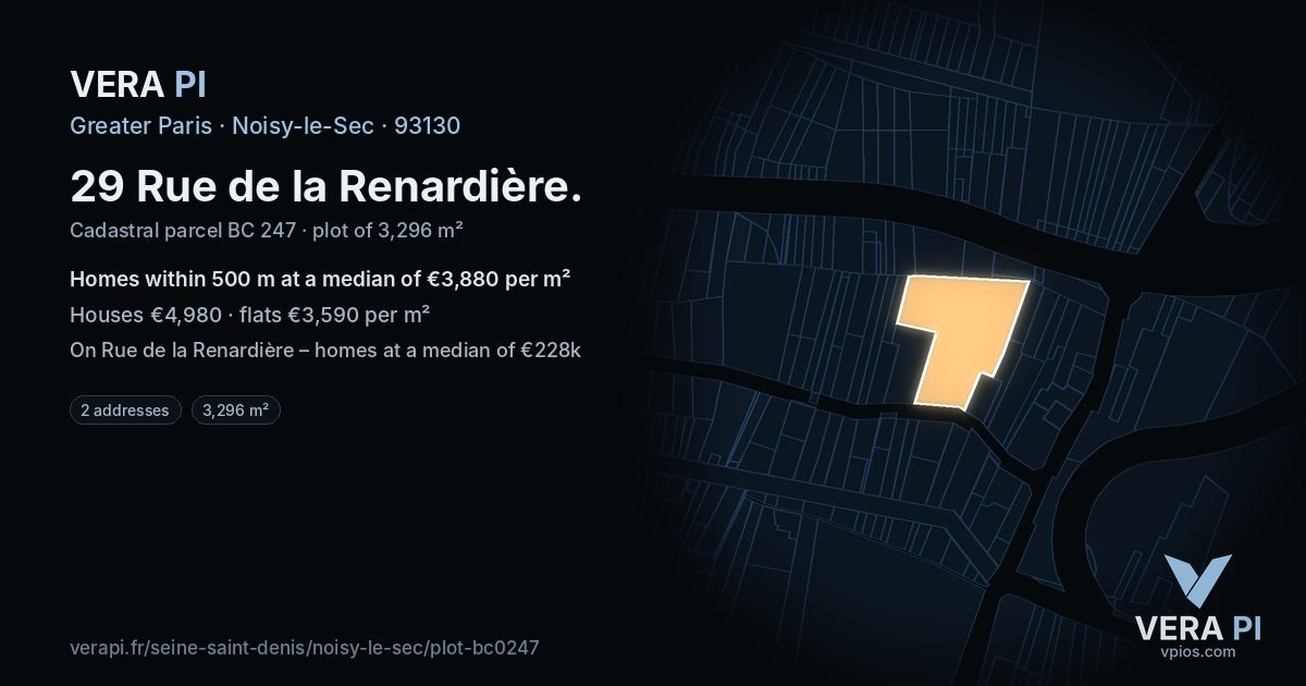 29 Rue de la Renardière, Noisy-le-Sec at night – the plot lit, the parcels around coloured by the prices near them