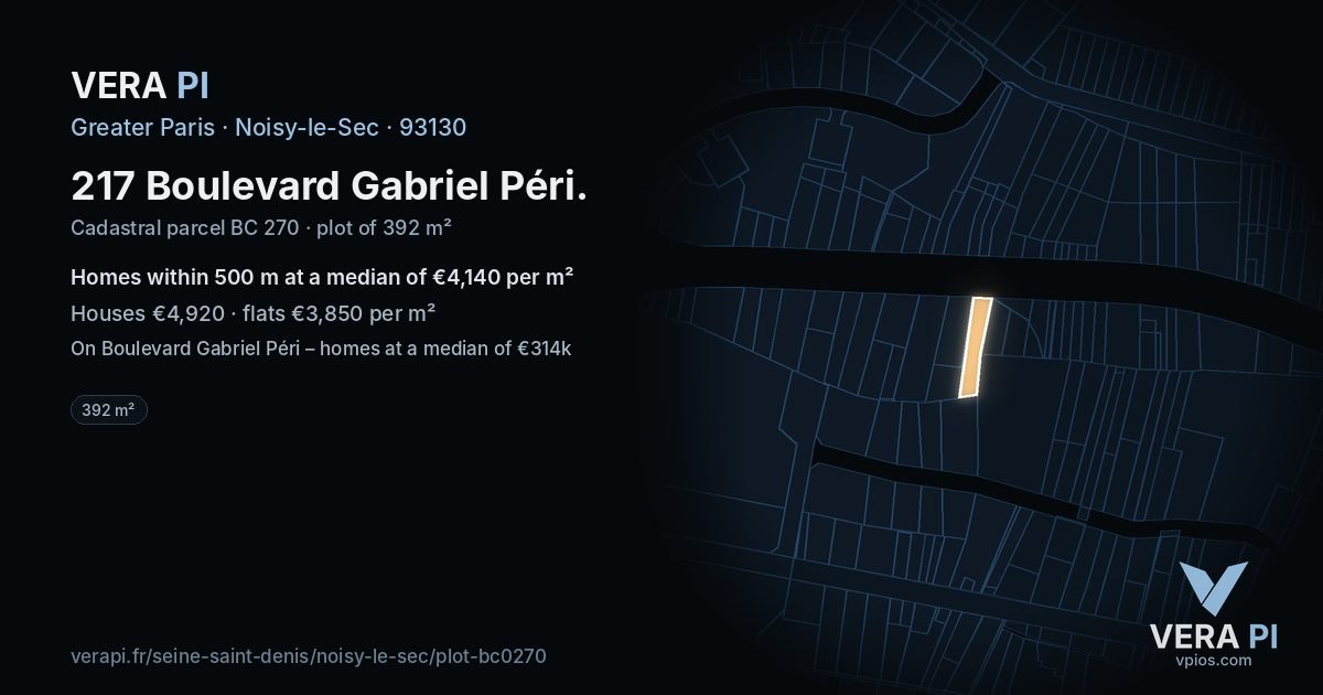 217 Boulevard Gabriel Péri, Noisy-le-Sec at night – the plot lit, the parcels around coloured by the prices near them