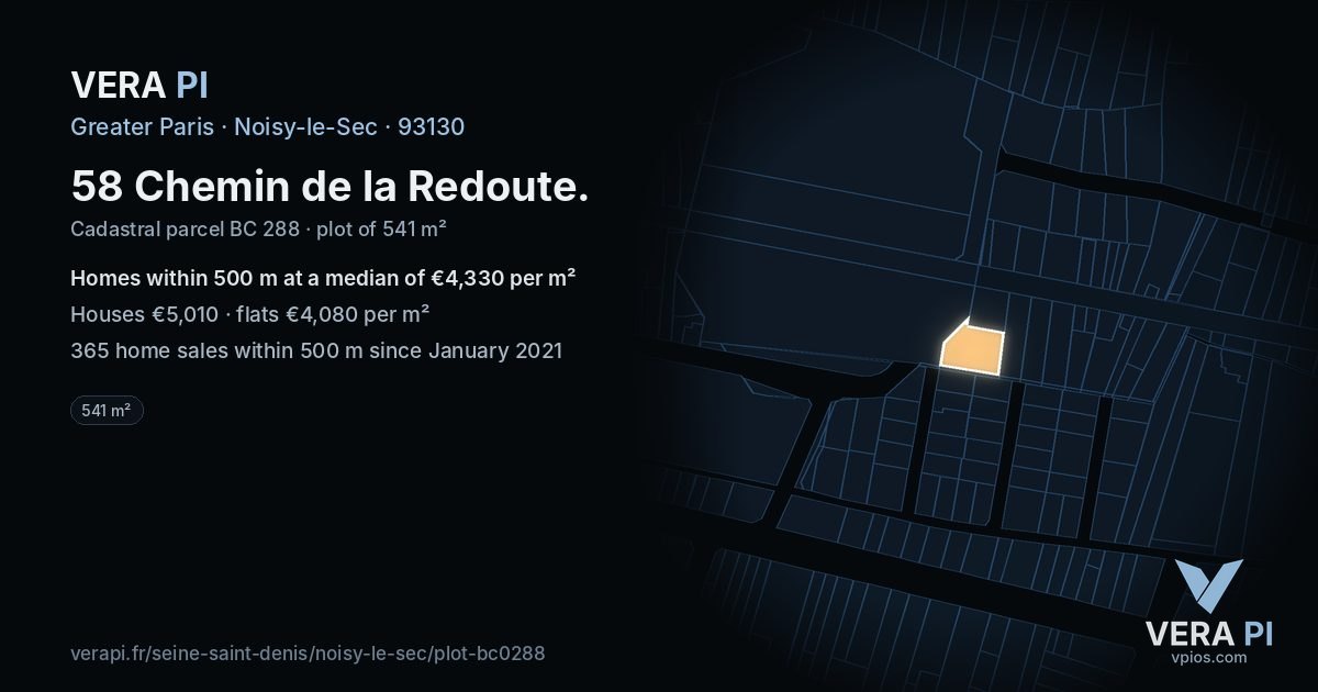 58 Chemin de la Redoute, Noisy-le-Sec at night – the plot lit, the parcels around coloured by the prices near them