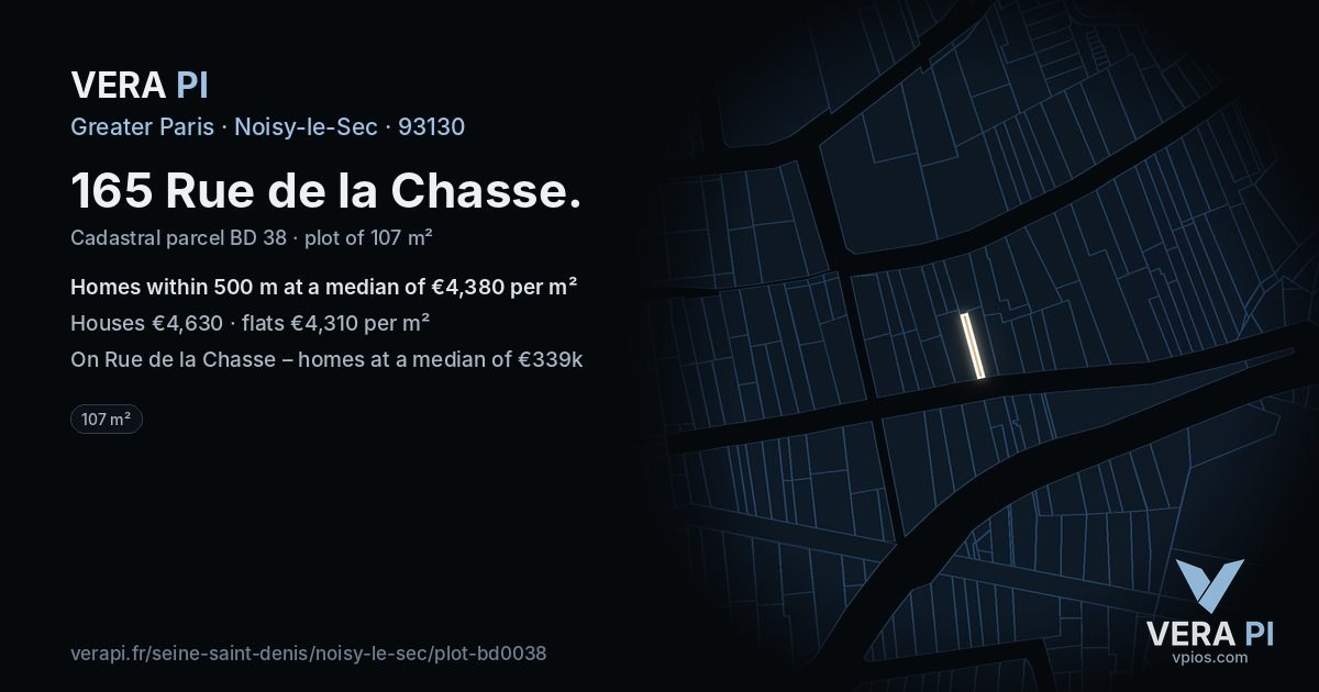 165 Rue de la Chasse, Noisy-le-Sec at night – the plot lit, the parcels around coloured by the prices near them