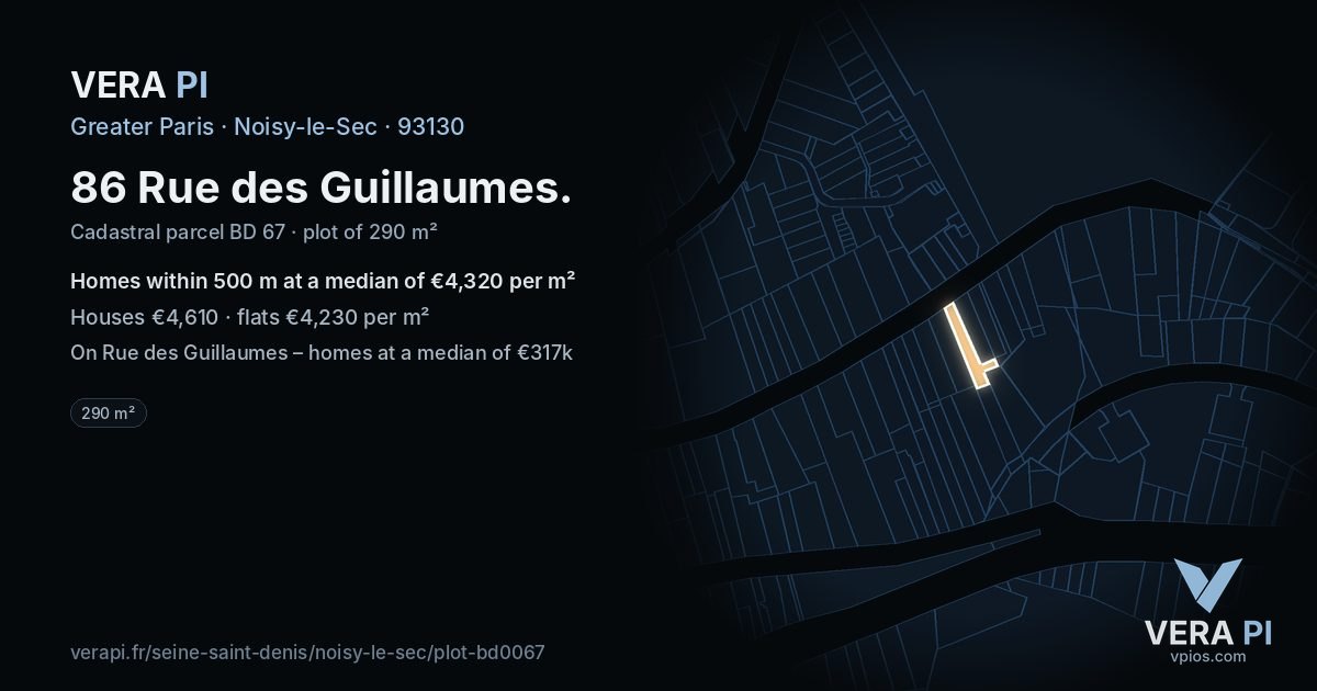 86 Rue des Guillaumes, Noisy-le-Sec at night – the plot lit, the parcels around coloured by the prices near them