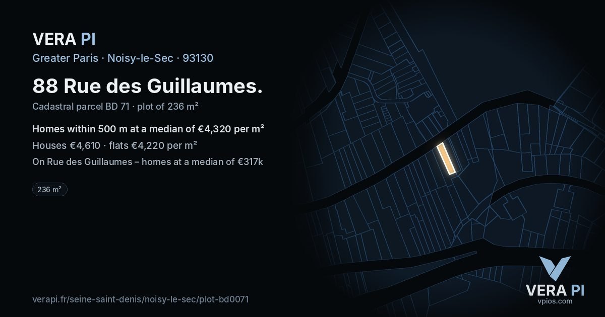 88 Rue des Guillaumes, Noisy-le-Sec at night – the plot lit, the parcels around coloured by the prices near them