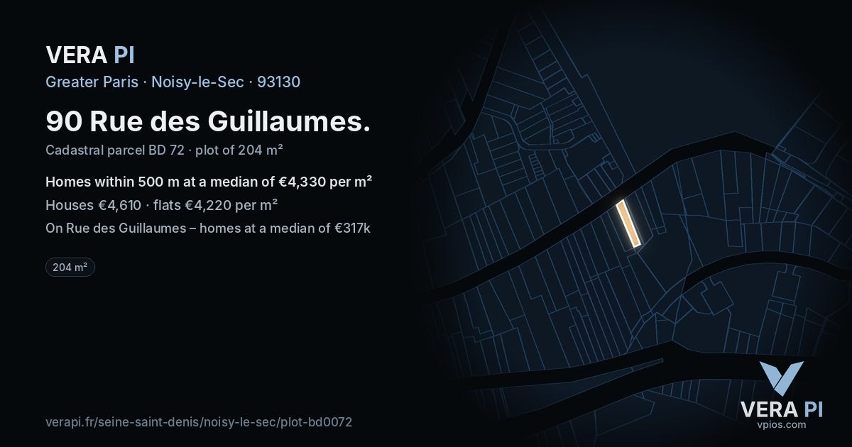 90 Rue des Guillaumes, Noisy-le-Sec at night – the plot lit, the parcels around coloured by the prices near them