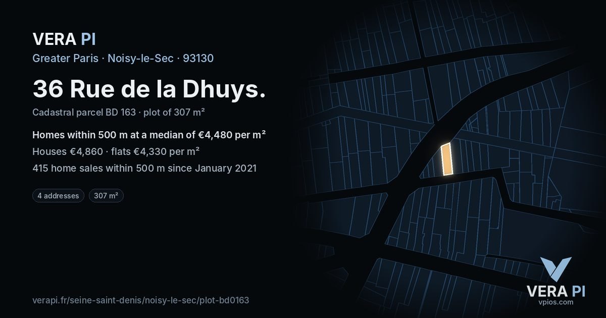 36 Rue de la Dhuys, Noisy-le-Sec at night – the plot lit, the parcels around coloured by the prices near them