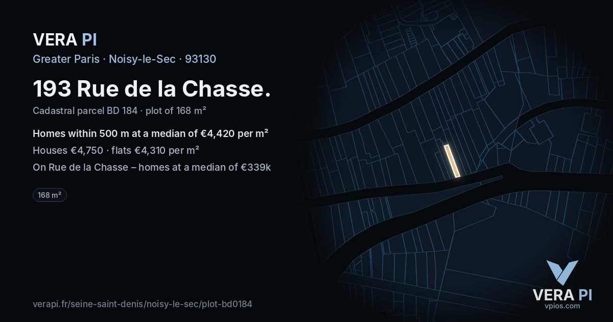 193 Rue de la Chasse, Noisy-le-Sec at night – the plot lit, the parcels around coloured by the prices near them