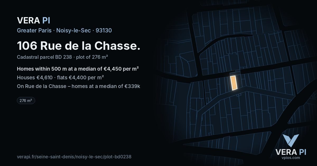 106 Rue de la Chasse, Noisy-le-Sec at night – the plot lit, the parcels around coloured by the prices near them