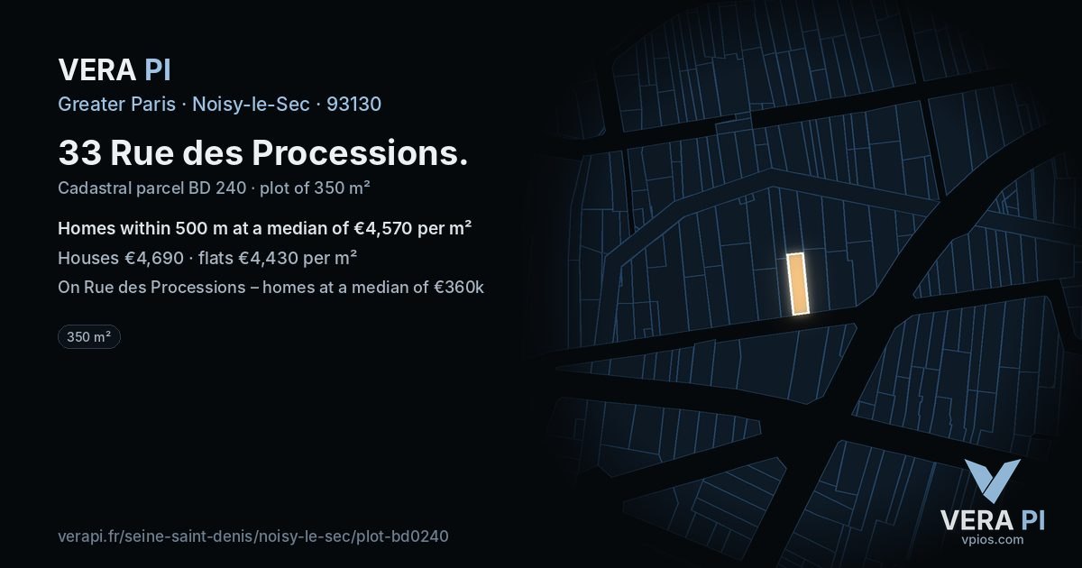 33 Rue des Processions, Noisy-le-Sec at night – the plot lit, the parcels around coloured by the prices near them
