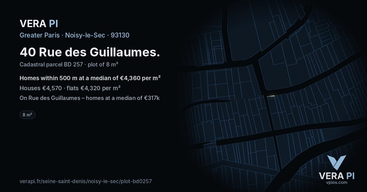 40 Rue des Guillaumes, Noisy-le-Sec at night – the plot lit, the parcels around coloured by the prices near them