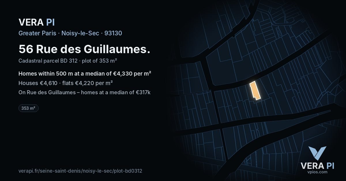 56 Rue des Guillaumes, Noisy-le-Sec at night – the plot lit, the parcels around coloured by the prices near them
