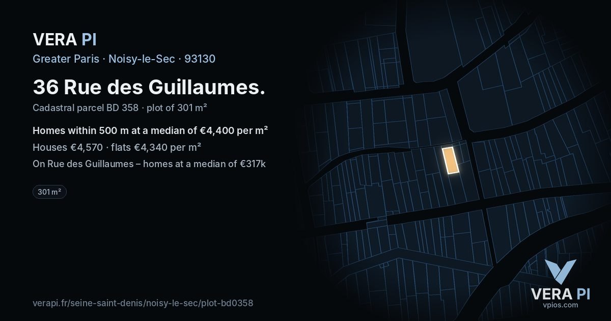 36 Rue des Guillaumes, Noisy-le-Sec at night – the plot lit, the parcels around coloured by the prices near them