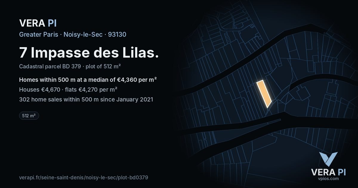 7 Impasse des Lilas, Noisy-le-Sec at night – the plot lit, the parcels around coloured by the prices near them