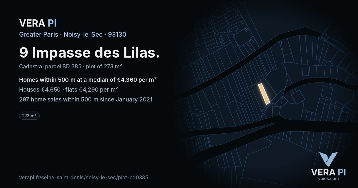9 Impasse des Lilas, Noisy-le-Sec at night – the plot lit, the parcels around coloured by the prices near them