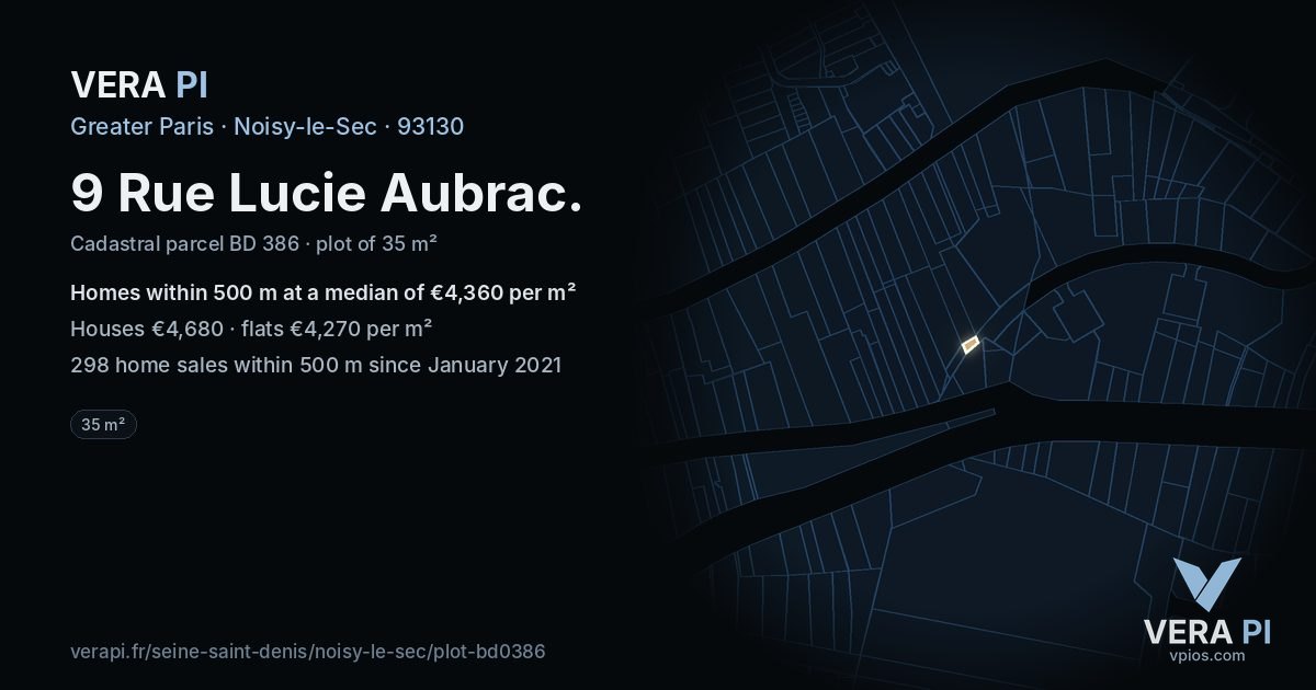 9 Rue Lucie Aubrac, Noisy-le-Sec at night – the plot lit, the parcels around coloured by the prices near them