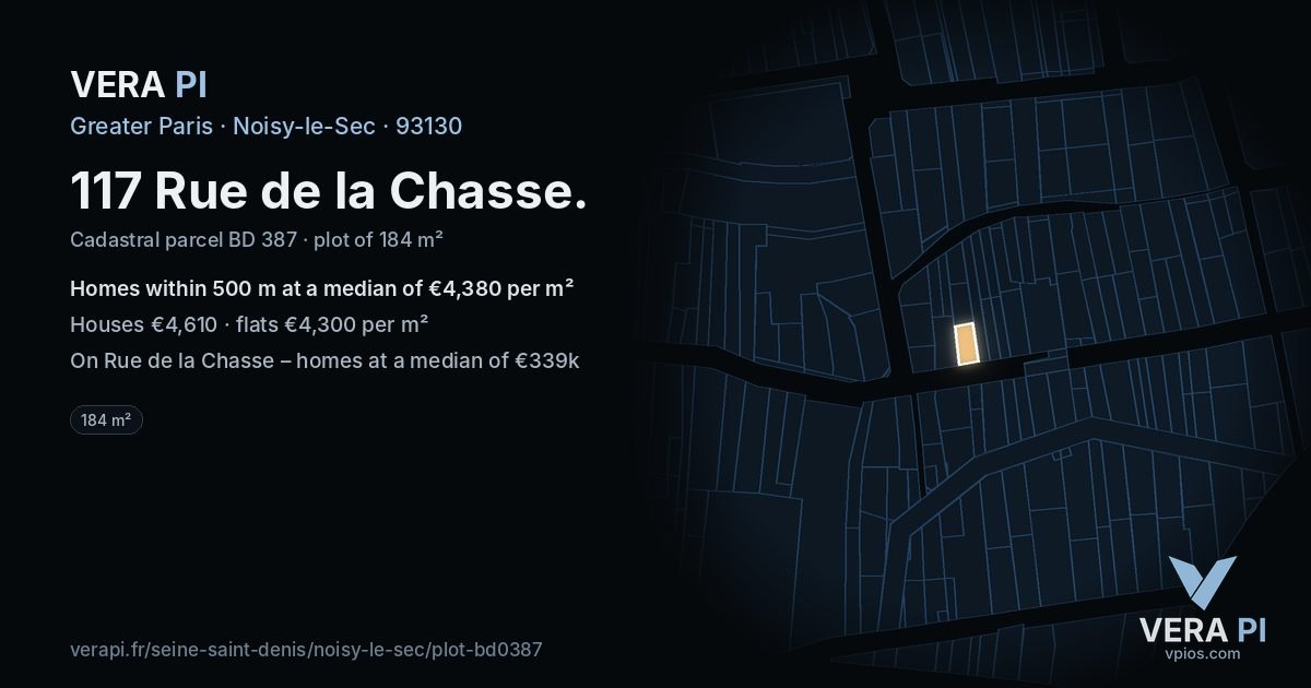 117 Rue de la Chasse, Noisy-le-Sec at night – the plot lit, the parcels around coloured by the prices near them