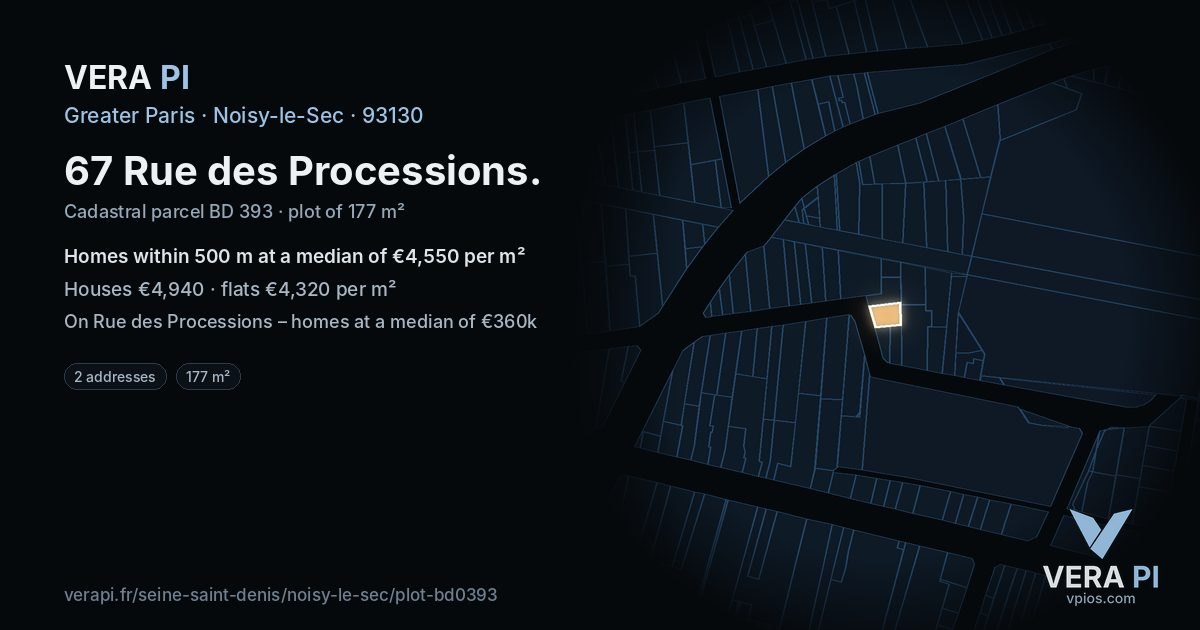 67 Rue des Processions, Noisy-le-Sec at night – the plot lit, the parcels around coloured by the prices near them