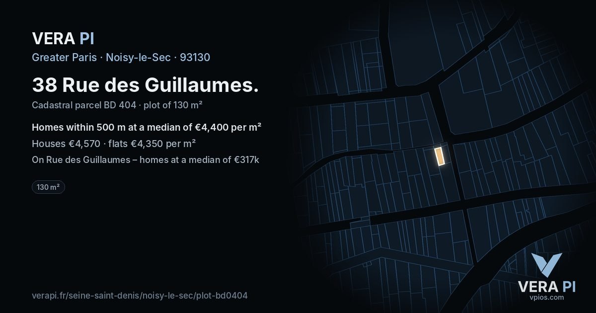 38 Rue des Guillaumes, Noisy-le-Sec at night – the plot lit, the parcels around coloured by the prices near them