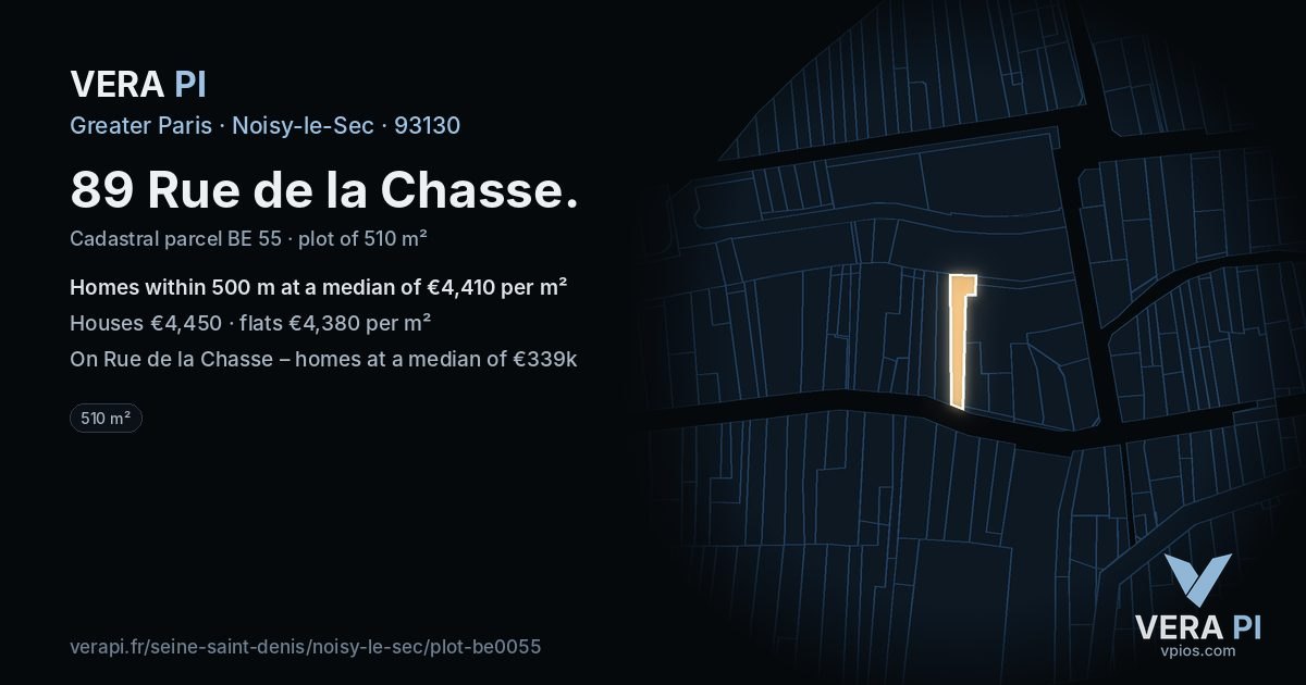89 Rue de la Chasse, Noisy-le-Sec at night – the plot lit, the parcels around coloured by the prices near them