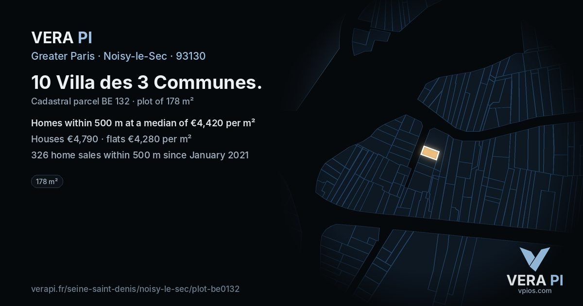 10 Villa des 3 Communes, Noisy-le-Sec at night – the plot lit, the parcels around coloured by the prices near them